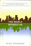 Читать книгу The World Without Us