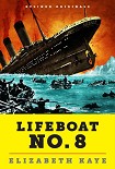 Читать книгу Lifeboat No. 8