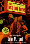 Читать книгу The last hot time