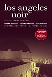 Читать книгу Los Angeles Noir
