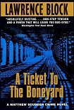 Читать книгу A Ticket To The Boneyard