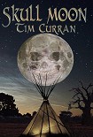 Читать книгу Skull Moon