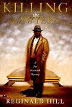 Читать книгу Killing the Lawyers