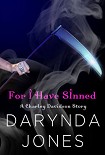 Читать книгу For I Have Sinned