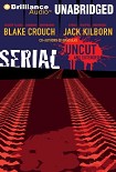 Читать книгу Serial Uncut