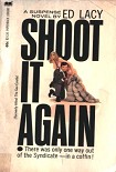 Читать книгу Shoot It Again