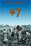 Читать книгу 47