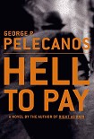 Читати книгу Hell To Pay