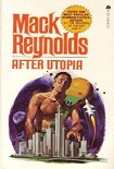 Читать книгу After Utopia