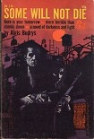 Читать книгу Some Will Not Die