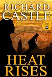 Читать книгу Heat Rises