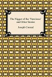 Читать книгу The Nigger of the 'Narcissus' and Other Stories