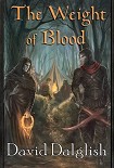 Читать книгу Weight of Blood