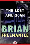 Читать книгу The Lost American