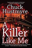 Читать книгу A Killer Like Me
