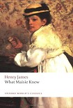 Читать книгу What Maisie Knew