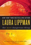 Читать книгу The Most Dangerous Thing
