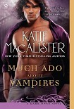 Читать книгу Much Ado About Vampires