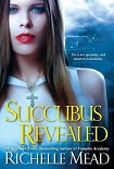 Читать книгу Succubus Revealed