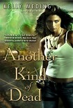 Читать книгу Another Kind of Dead