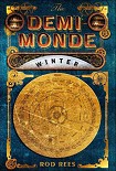 Читать книгу The Demi-Monde: Winter