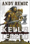 Читать книгу Kell’s Legend