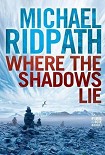 Читать книгу Where the Shadows Lie