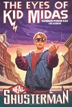Читать книгу The Eyes Of Kid Midas