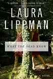 Читать книгу What The Dead Know