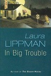 Читать книгу In Big Trouble