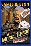 Читать книгу A Mortal Terror