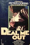 Читать книгу Deal Me Out