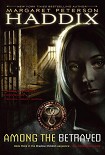 Читать книгу Among the Betrayed