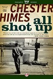 Читать книгу All shot up