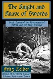 Читать книгу The Knight and Knave of Swords