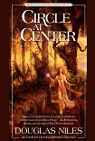 Читать книгу Circle at center