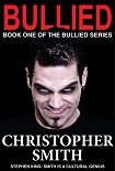 Читать книгу Bullied