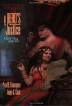 Читать книгу A Hero's justice