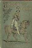 Читать книгу Under the Storm