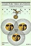 Читать книгу Viaje Por Tres Mundos