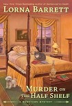 Читать книгу Murder On The Half Shelf