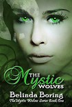 Читать книгу The Mystic Wolves