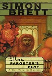Читать книгу Mrs Pargeter 05; Mrs Pargeter’s Plot