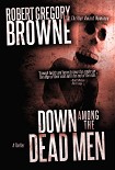 Читать книгу Down Among the Dead Men