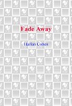 Читать книгу Fade Away
