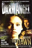 Читать книгу Dark Angel Before the Dawn