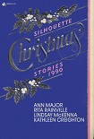 Читать книгу Silhouette Christmas Stories
