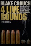 Читать книгу Four Live Rounds