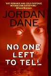 Читать книгу No One Left To Tell