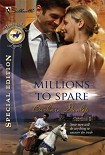 Читать книгу Millions To Spare